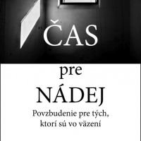 Čas pre nádej. Povzbudenie pre tých, čo sú vo väzení